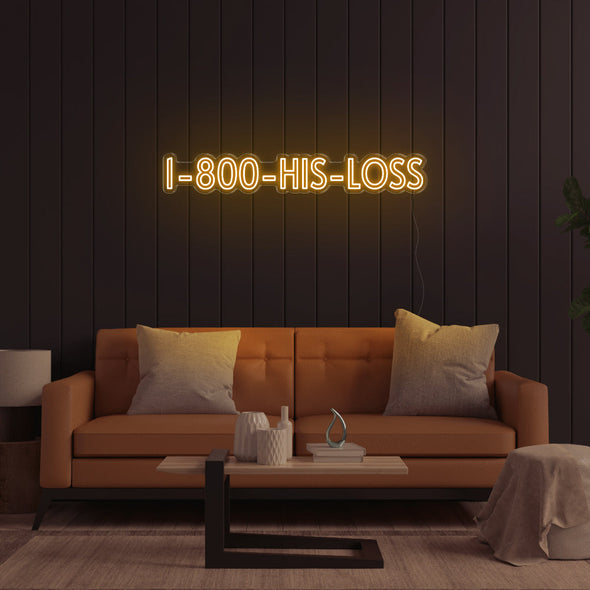 1800 - His - Loss LED Neon Sign