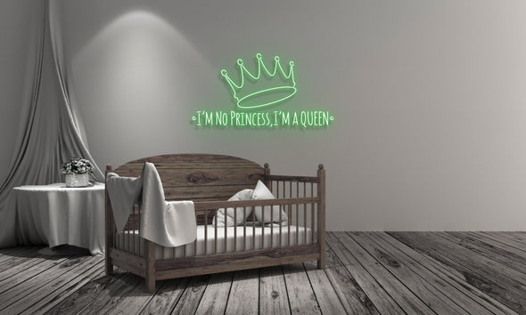 I'm No Princess, I'm a Queen