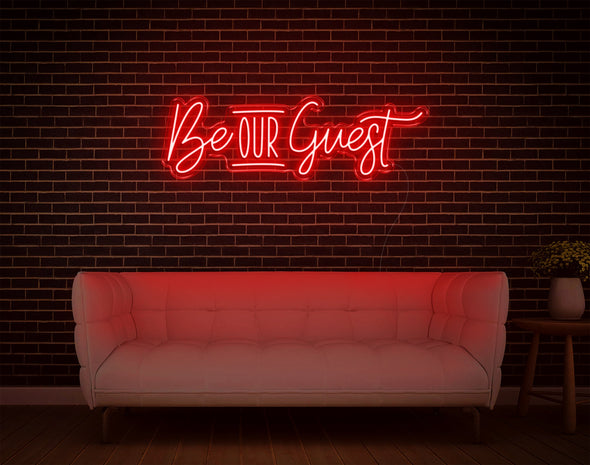 Be Our Guest LED Neon Sign