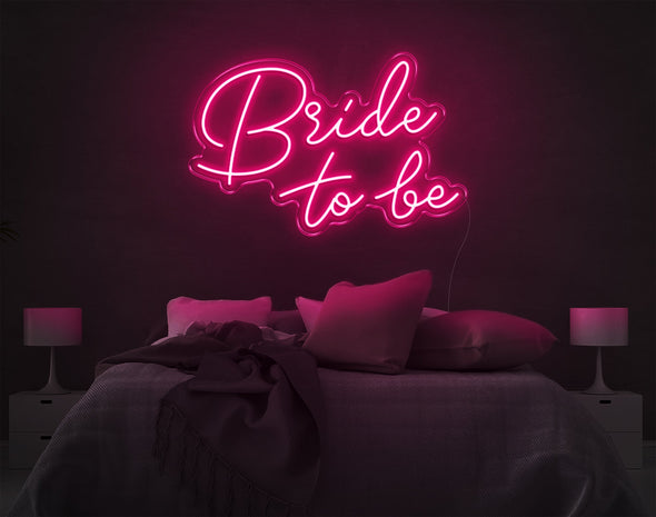 Bride To Be LED Neon Sign