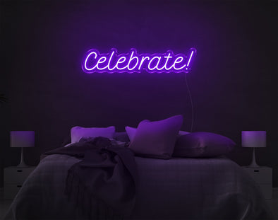 Celebrate LED Neon Sign