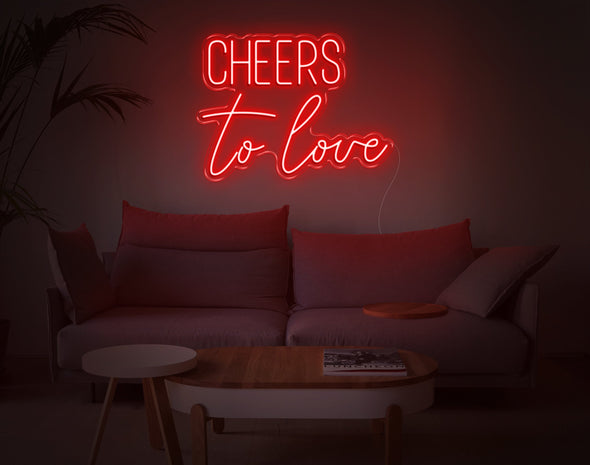 Cheers To Love LED Neon Sign