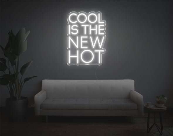 Cool Is The New Hot LED Neon Sign