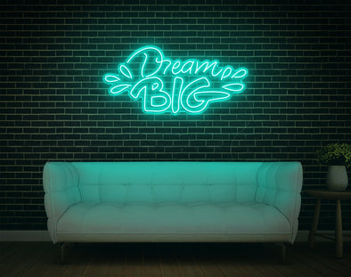 Dream Big LED Neon Sign