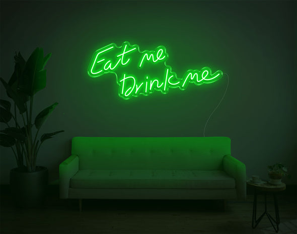 Eat Me Drink Me LED Neon Sign