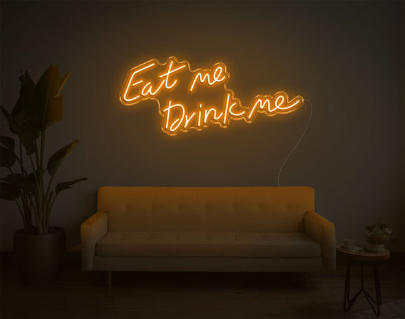 Eat Me Drink Me LED Neon Sign