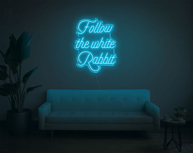 Follow The White Rabbit LED Neon Sign