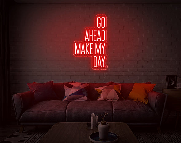 Go Ahead Make My Day LED Neon Sign