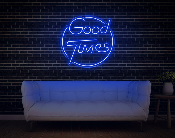 Good Times LED Neon Sign