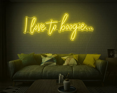 I Love To Boogie LED Neon Sign