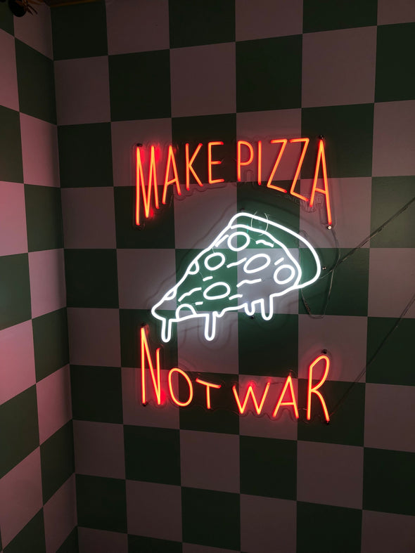 Make Pizza not War LED neon sign