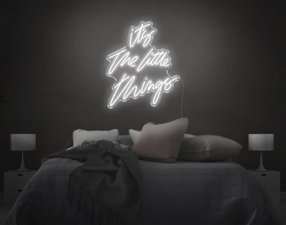 Its The Little Things LED Neon Sign