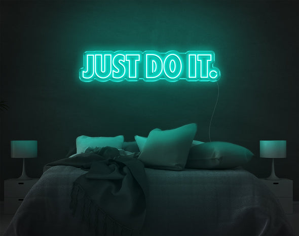 Just Do It LED Neon Sign