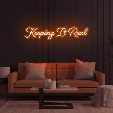 Keeping It Real LED Neon Sign