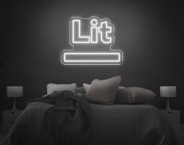 Lit LED Neon Sign