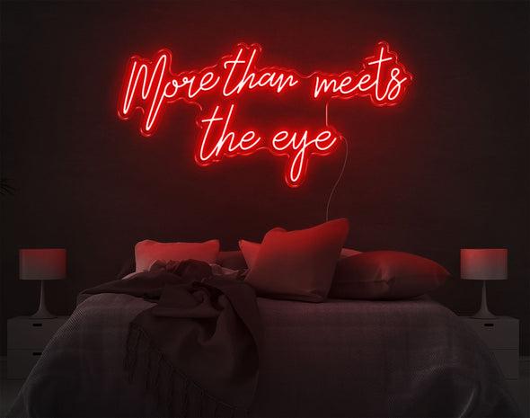 More Than Meets The Eye LED Neon Sign