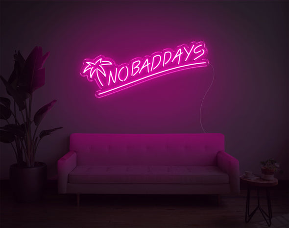 No Bad Days LED Neon Sign