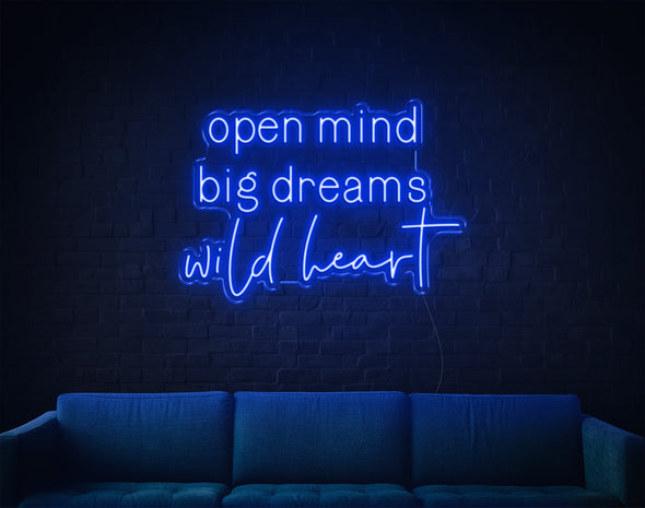 Open Mind Big Dreams Wild Heart LED Neon Sign