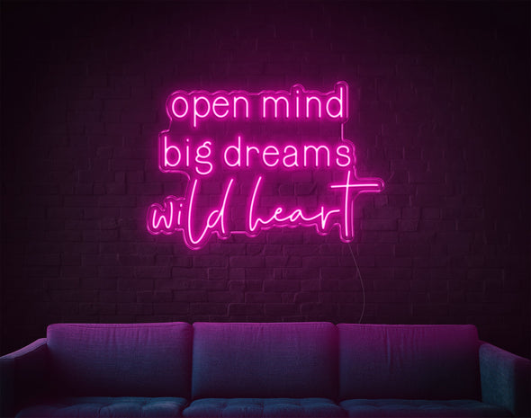 Open Mind Big Dreams Wild Heart LED Neon Sign