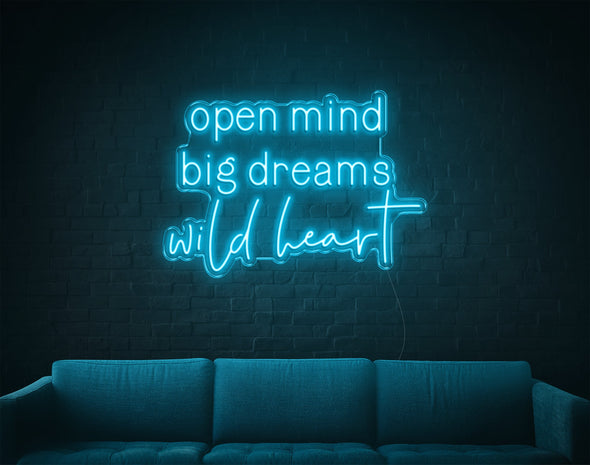 Open Mind Big Dreams Wild Heart LED Neon Sign