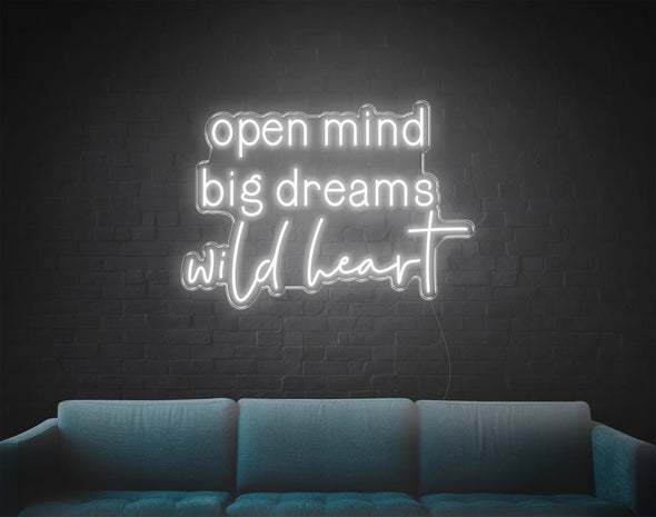 Open Mind Big Dreams Wild Heart LED Neon Sign