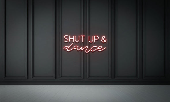 Shut up & Dance