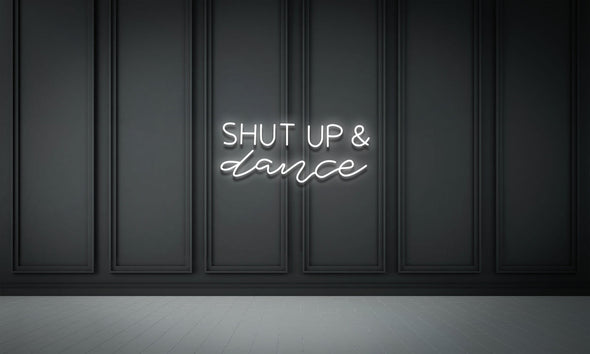 Shut up & Dance
