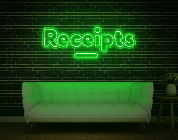 Receipts LED Neon Sign