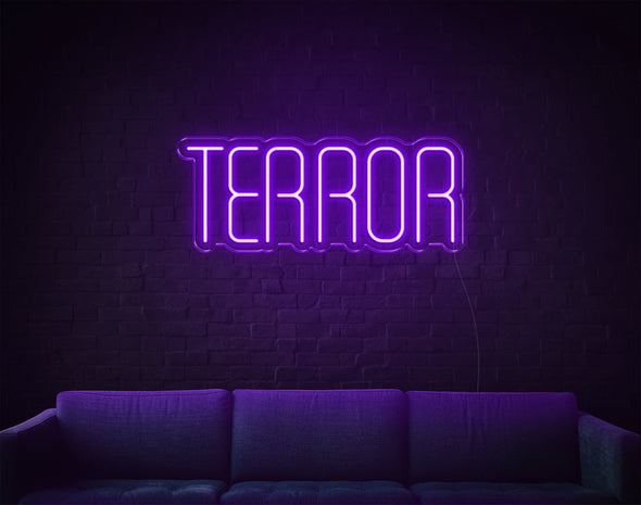 Terror LED Neon Sign