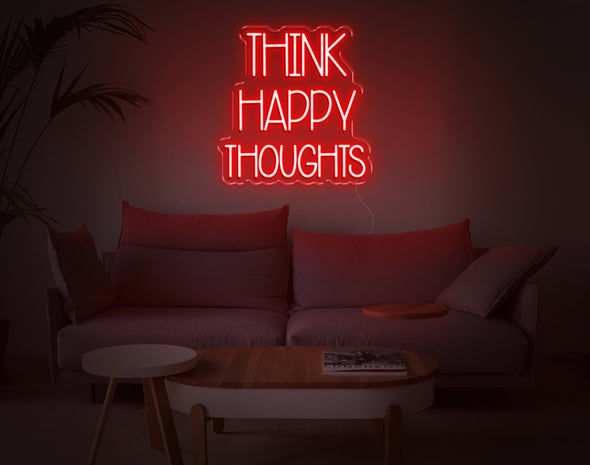 Think Happy Thoughts LED Neon Sign