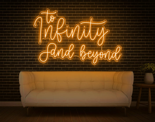 To Infinity And Beyond V1 LED Neon Sign