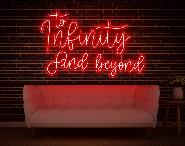 To Infinity And Beyond V1 LED Neon Sign