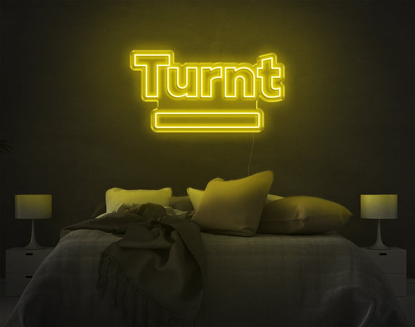 Turnt LED Neon Sign