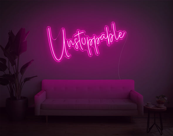 Unstoppable LED Neon Sign