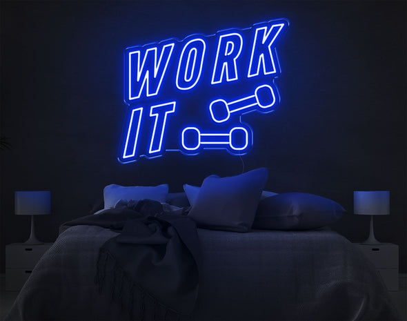 Work It LED Neon Sign