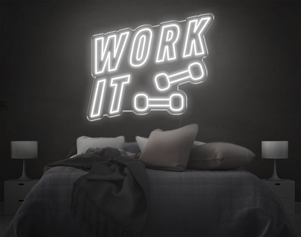 Work It LED Neon Sign