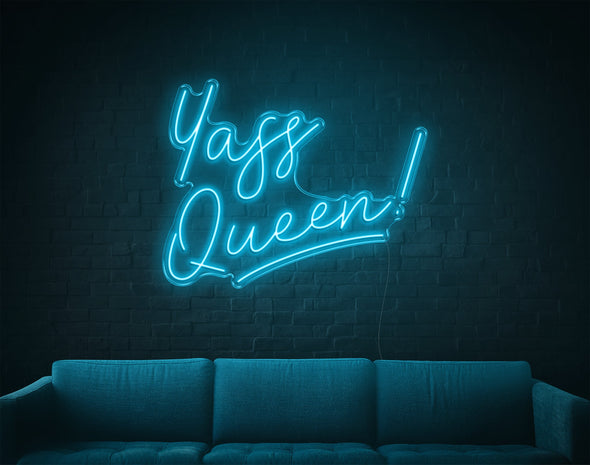 Yass Queen LED Neon Sign