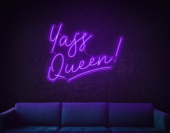 Yass Queen LED Neon Sign