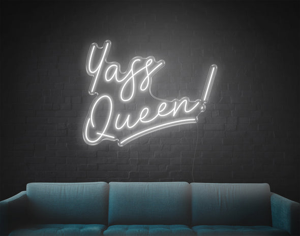 Yass Queen LED Neon Sign