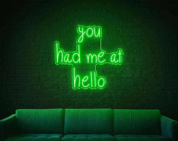 You Had Me At Hello LED Neon Sign