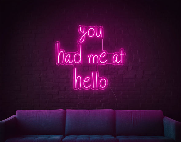 You Had Me At Hello LED Neon Sign