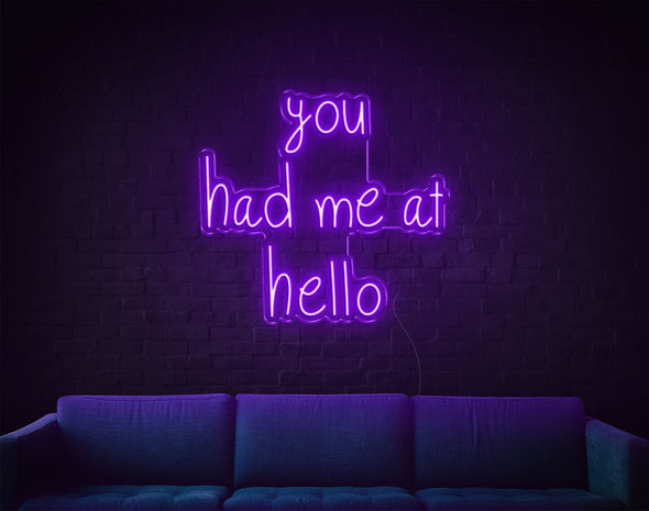 You Had Me At Hello LED Neon Sign